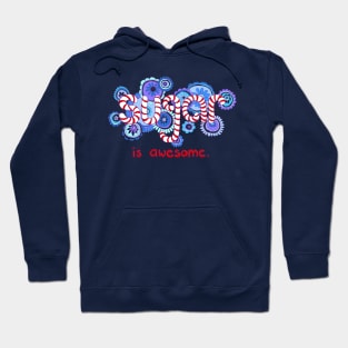 Sugar is Awesome Hoodie